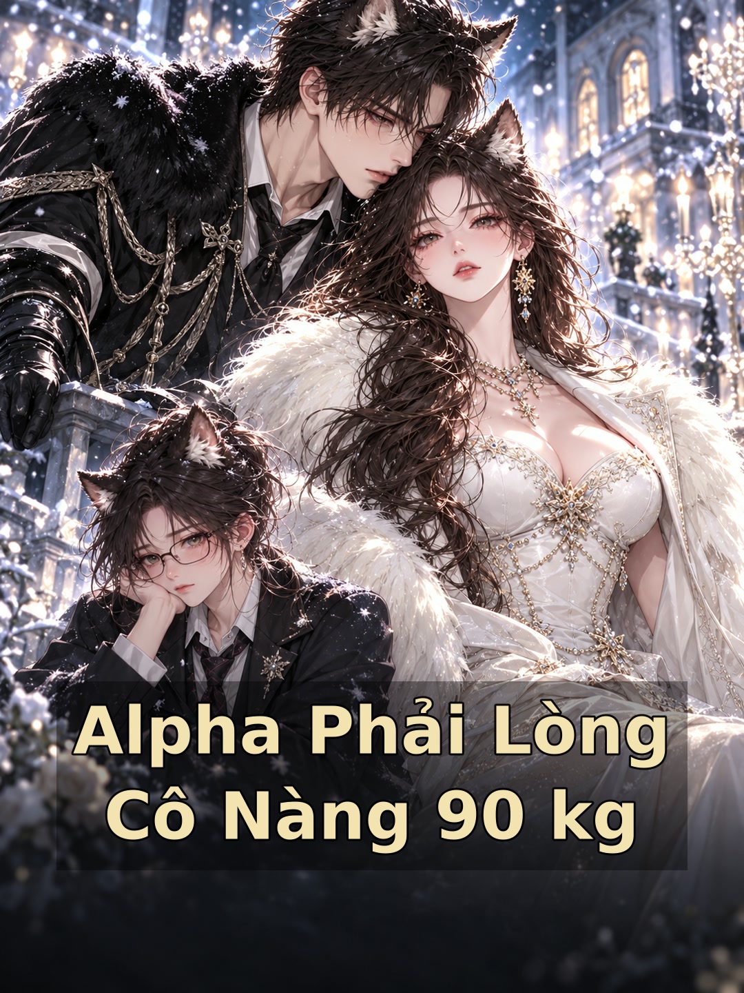 Alpha Phải Lòng Cô Nàng 90 kg